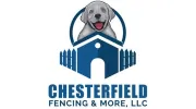 Chesterfield Fencing & More