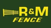 R & M Fence